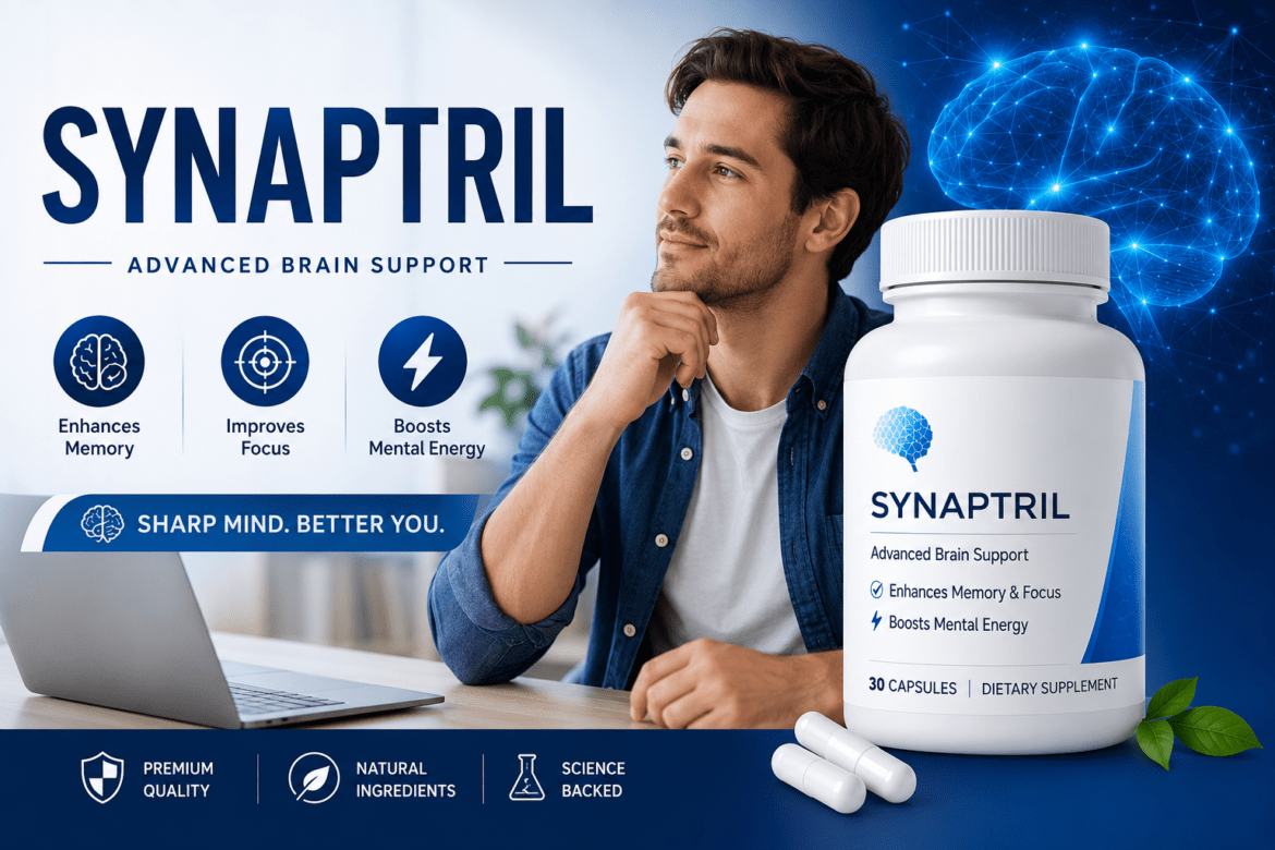 Synaptril Review 2026: Does This Brain Supplement Really Improve Memory and Focus?