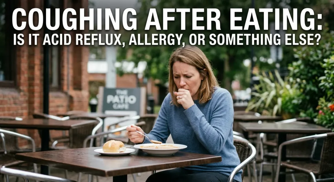 Coughing After Eating