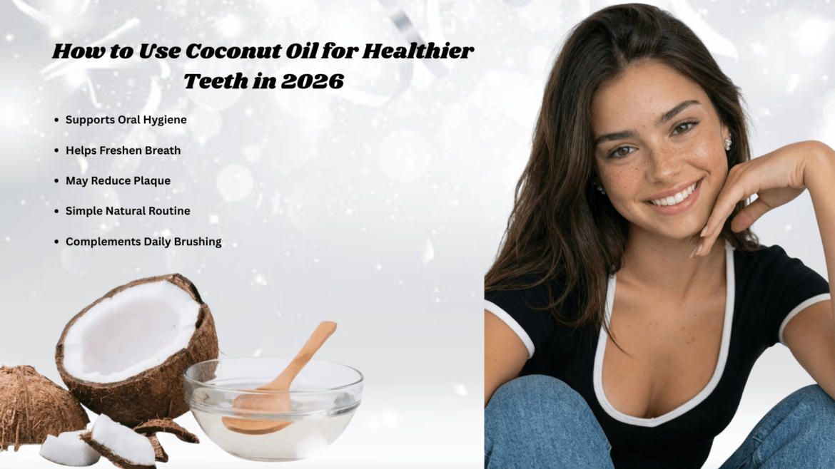 Coconut Oil for Teeth