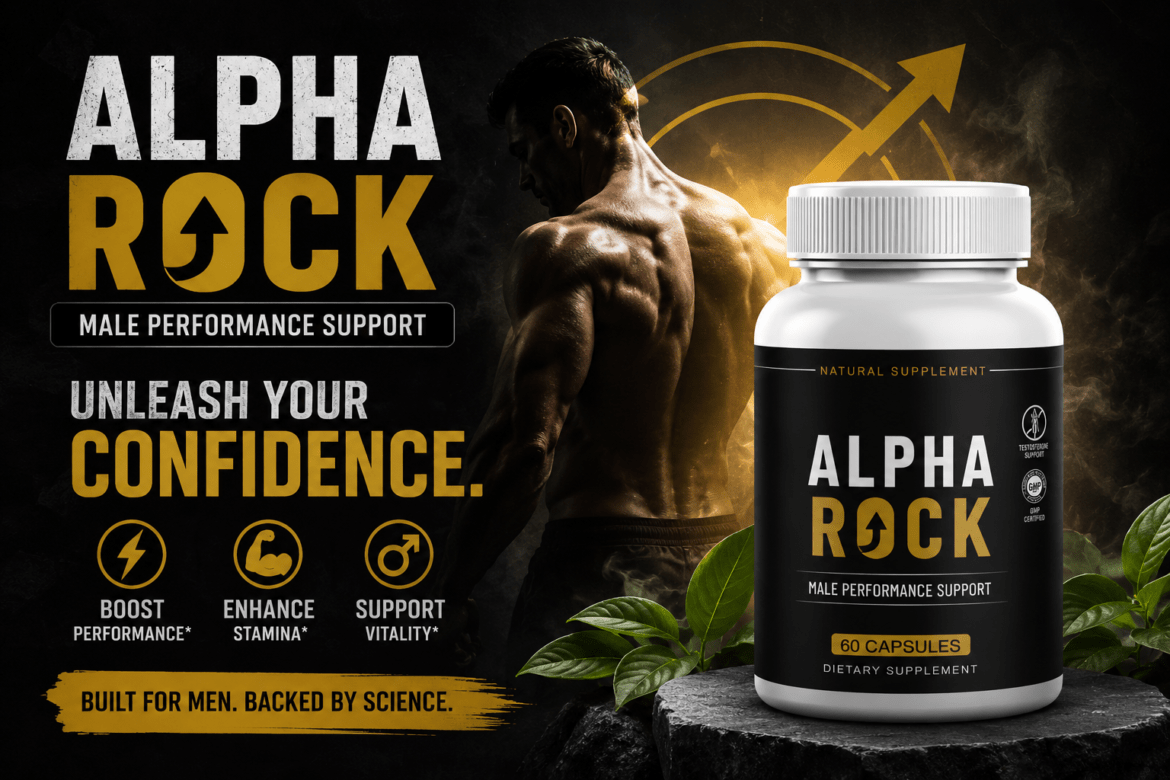 Alpha Rock Review: A Modern Approach to Male Sexual Wellness From the Inside Out