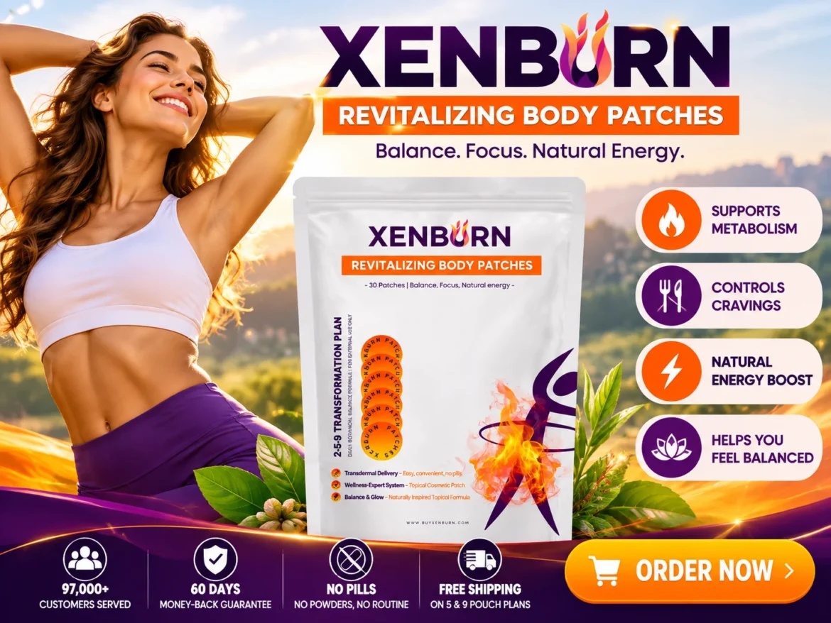 XenBurn Review 2026: Ingredients, Benefits, Price, Reviews & How It Works 3 XenBurn Review 2026: Ingredients, Benefits & Price